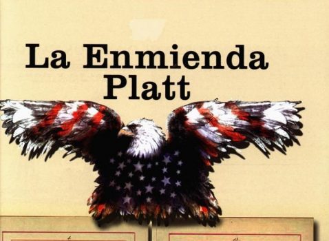La Enmienda Platt: un legado de dependencia que persiste en Cuba